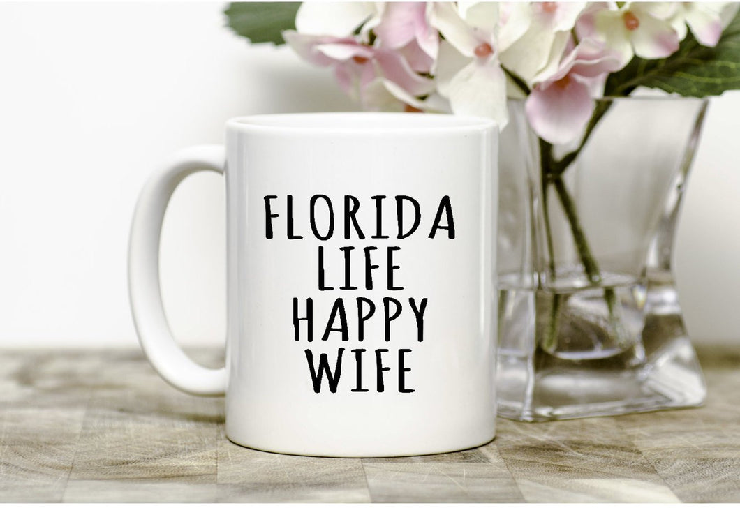 Florida Life Happy Wife  Mug