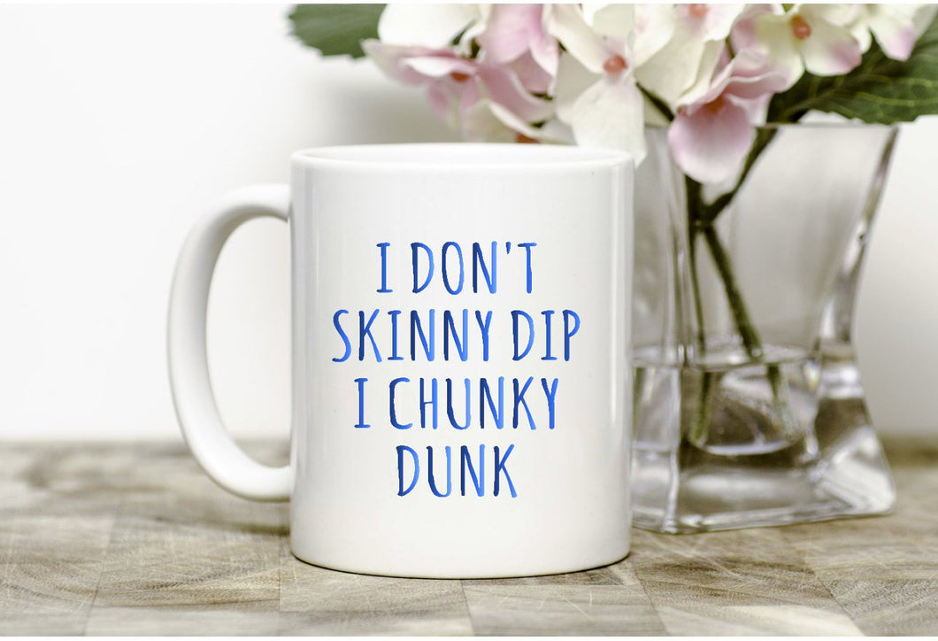 Chunky Dunk Mug,funny mug,coffee,tea