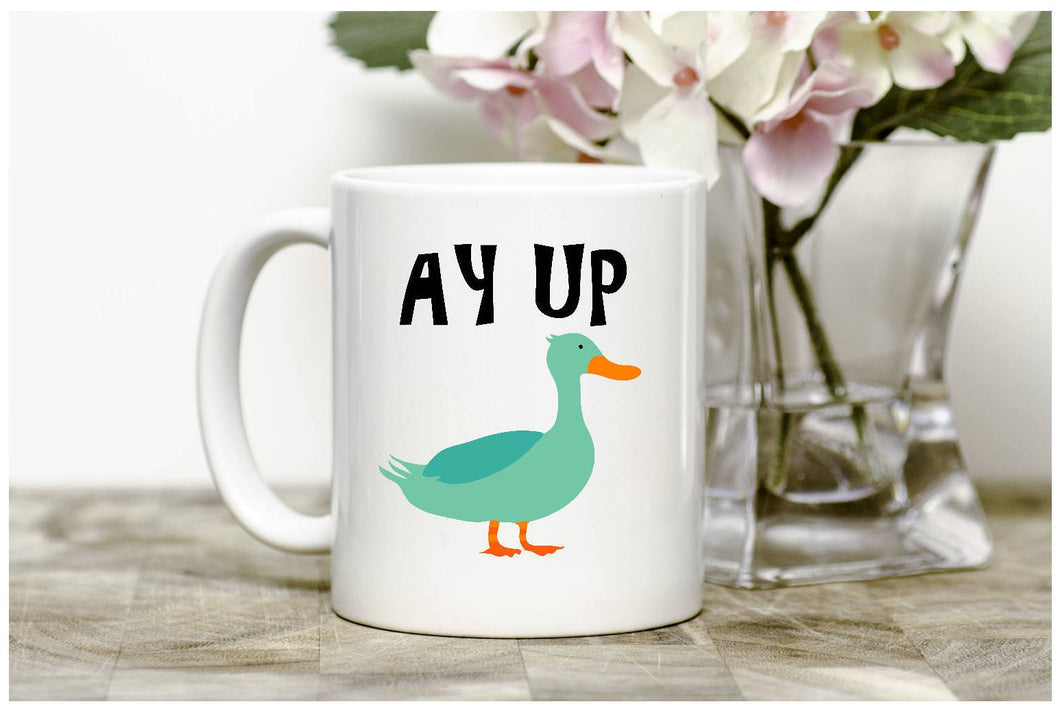 Ay Up Duck Mug