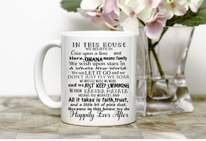 In This House We Do Happily Ever After mug